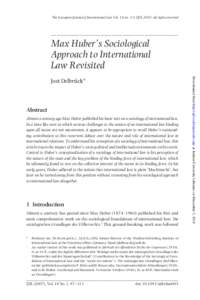 The European Journal of International Law Vol. 18 no. 1 © EJIL 2007; all rights reserved  .......................................................................................... Max Huber’s Sociological Approach to