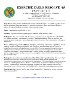 EXERCISE EAGLE RESOLVE ‘15 FACT SHEET HEADQUARTERS UNITED STATES CENTRAL COMMAND 7115 South Boundary Boulevard MacDill AFB, Fla[removed]Phone: ([removed]; FAX: ([removed]