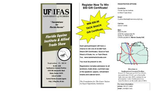 Register Now To Win $50 Gift Certificate! REGISTRATION OPTIONS Eventbrite: Florida Equine Institute