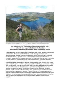 On location, circumnavigating the rim of the Laguna Cuicocha Volcanic Complex crater.  An assessment of the volcanic hazards associated with volcanic lake Laguna Cuicocha in Ecuador PhD research undertaken by Jacqueline 