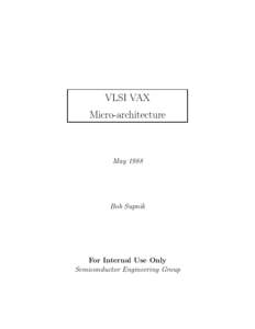 VLSI VAX Micro-architecture MayBob Supnik