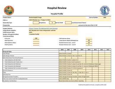 Hospital Review Hospital Profile Hospital Name: Florida Hospital Tampa