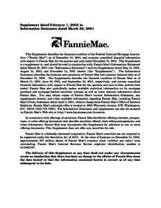 Supplement dated February 1, 2002 to Information Statement dated March 30, 2001 This Supplement describes the Ñnancial condition of the Federal National Mortgage Association (