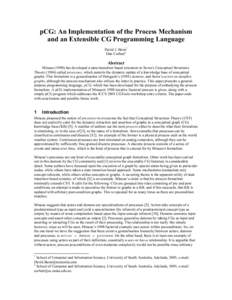 pCG: An Implementation of the Process Mechanism and an Extensible CG Programming Language David J. Benn1 Dan Corbett2  Abstract