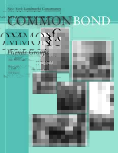 New York Landmarks Conservancy  COMMON BOND Volume 19, No. 1 Fall - Winter 2004