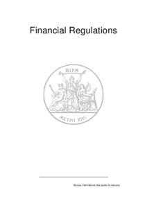 Financial Regulations  ———————————————————————————— Bureau international des poids et mesures  —1—