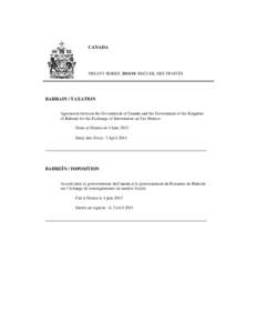 CANADA  TREATY SERIES[removed]RECUEIL DES TRAITÉS BAHRAIN / TAXATION Agreement between the Government of Canada and the Government of the Kingdom