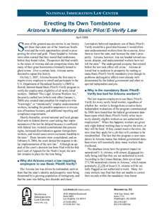 NATIONAL IMMIGRATION LAW CENTER  Erecting Its Own Tombstone Arizona’s Mandatory Basic Pilot / E-Verify Law April 2008