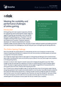 SOLUTION BRIEF  Riak Solution for Gaming Meeting the scalability and performance challenges