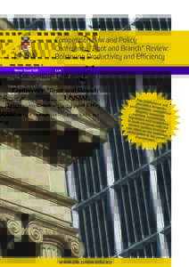 Competition Law and Policy Conference “Root and Branch” Review: Bolstering Productivity and Efficiency Never Stand Still  Law