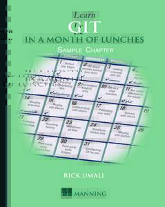 SAMPLE CHAPTER  Learn GIT IN A MONTH OF LUNCHES by Rick Umali