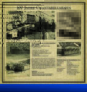 Foto: Dokumentationsbibliothek, St. Moritz  Foto: H. Niedecken, St. Moritz / Dokumentationsbibliothek, St. Moritz 100 Jahre Chantarellabahn