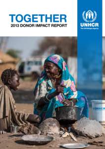 TOGETHERDONOR IMPACT REPORT Foreword by the High Commissioner