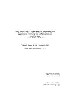 JAMES BENTON REED (b. October 24, d. September 18, 1875) Motts Corners, Town of Caroline, Tompkins County, NY 109th Regiment, Company A, New York State Volunteers CIVIL WAR DIARY August 11, 1862 to July 24, 1865