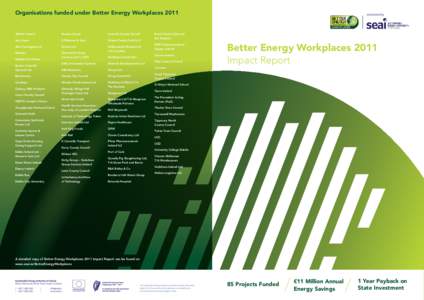 Organisations funded under Better Energy WorkplacesAbbott Ireland Dunnes Stores