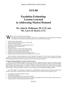 Escalation Estimation: Lessons Learned in Addressing Market Demand