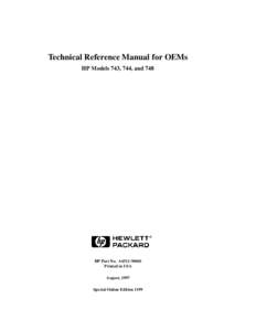 Technical Reference Manual for OEMs HP Models 743, 744, and 748 HP Part No. A4511Printed in USA August, 1997