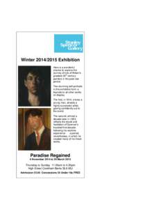 Winter[removed]Exhibition Here is a wonderful chance to explore the journey of one of Britain’s th greatest 20 century