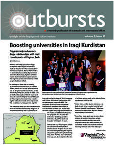 a monthly publication of outreach and international affairs spotlight on the language and culture institute volume 2, issue 12  Boosting universities in Iraqi Kurdistan