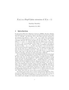 X(n) is a Hopf-Galois extension of X(n − 1) Jonathan Beardsley September 18, 2014 1