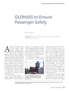 Mapping, Navigation and Information Systems  GLONASS to Ensure Passenger Safety By K. Izotova1 Key words: GLONASS, GPS, “M2M Telematics”, Ryazan, Integrated Timetable,