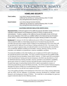 HOMELAND SECURITY Team Leaders: Larry Davis, Deputy Executive Director, California Fire and Rescue Training Authority, ( 
