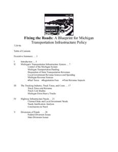 Fixing the Roads: A Blueprint for Michigan Transportation Infrastructure Policy[removed]Table of Contents Executive Summary … 3 I