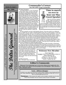 Volume 11, Issue 5  The Delta General is a publication of the Brig/General Benjamin G. Humphreys Camp #1625, the Brig/General Charles Clark Chapter #235, and the Ella Palmer #9, OCR. Any reproduction of this newsletter w
