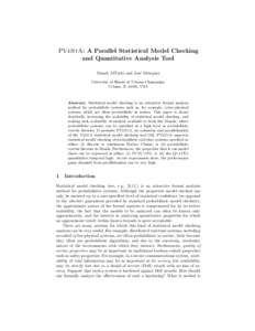 PVeStA: A Parallel Statistical Model Checking and Quantitative Analysis Tool Musab AlTurki and Jos´e Meseguer