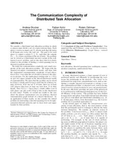 The Communication Complexity of Distributed Task Allocation Andrew Drucker Fabian Kuhn