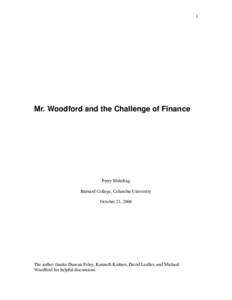1  Mr. Woodford and the Challenge of Finance Perry Mehrling Barnard College, Columbia University