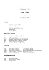 Curriculum Vitæ  Jaap Weel — December 3, 2009