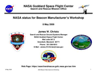 Beacons / Emergency position-indicating radiobeacon station / Rescue equipment / Goddard Space Flight Center / International relations / NASA / GSFC / International Cospas-Sarsat Programme / Government / Safety