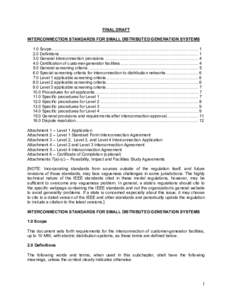 FINAL DRAFT INTERCONNECTION STANDARDS FOR SMALL DISTRIBUTED GENERATION SYSTEMS 1.0 Scope............................................................................................................................ 1 2.0 D