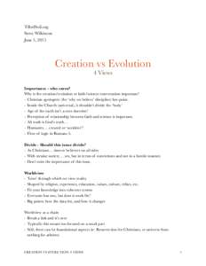 TilledSoil.org Steve Wilkinson June 5, 2015 Creation vs Evolution 4 Views