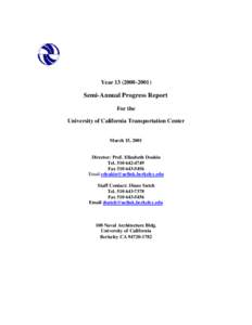 Year[removed]Semi-Annual Progress Report For the University of California Transportation Center March 15, 2001