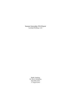 Summer Internship 2014 Report Lackland Holdings, LLC Shelby Stripling Dr. Kerry Litzenberg Internship 2014