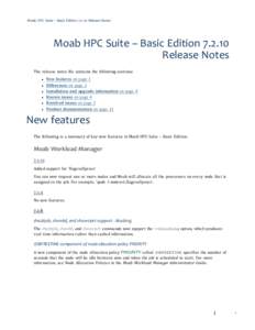 Moab HPC Suite – Basic EditionRelease Notes  Moab HPC Suite – Basic EditionRelease Notes The release notes file contains the following sections: l