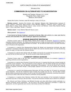 [removed]NORTH DAKOTA LEGISLATIVE MANAGEMENT Minutes of the  COMMISSION ON ALTERNATIVES TO INCARCERATION