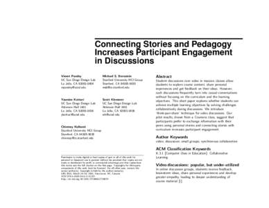 Connecting Stories and Pedagogy Increases Participant Engagement in Discussions Vineet Pandey UC San Diego Design Lab La Jolla, CA