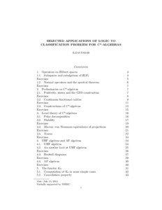 SELECTED APPLICATIONS OF LOGIC TO CLASSIFICATION PROBLEM FOR C*-ALGEBRAS ILIJAS FARAH