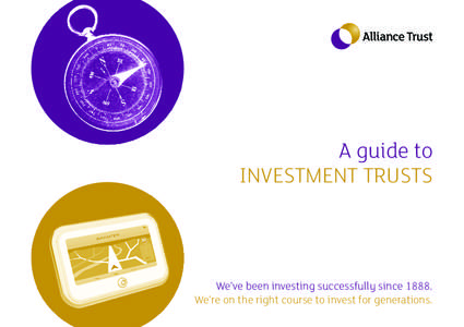 A guide to INVESTMENT TRUSTS