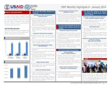 VISP Monthly Highlights 9 - January 2014 R1. Improved GOC Strategic Management for Victims Law MONTHLY HIGHLIGHTS REPORT This report provides monthly institutional (Victims