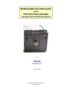 Modifying Q80 Clock Movements for the FCC4 Fast Clock Controller (Excerpted from the FCC4 User Manual)