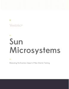 Sun Microsystems s Measuring the Business Impact of New Director Training