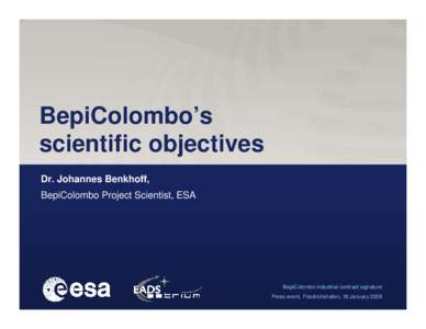 Microsoft PowerPoint - BepiColombo's scientific objectives_Benkhoff_rev2