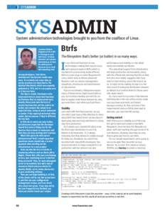 SYSADMIN  SYSADMIN System administration technologies brought to you from the coalface of Linux. Jonathan Roberts