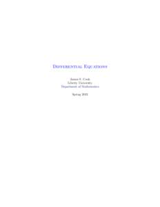 Differential Equations James S. Cook Liberty University Department of Mathematics Spring 2013