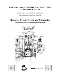 The 21st Cambridge International Symposium on Economic Crime