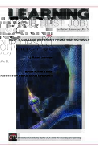 Printed and distributed by the UGA Center for Teaching and Learning  Cover Illustration: The Synapse Revealed, created by Graham Johnson (www.grahamj.com) for the Howard Hughes Medical Institute Bulletin ©2004.Used wit